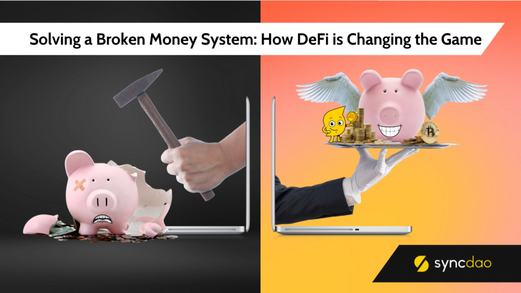 Solving a Broken Money System: How DeFi is Changing the Game ITA
