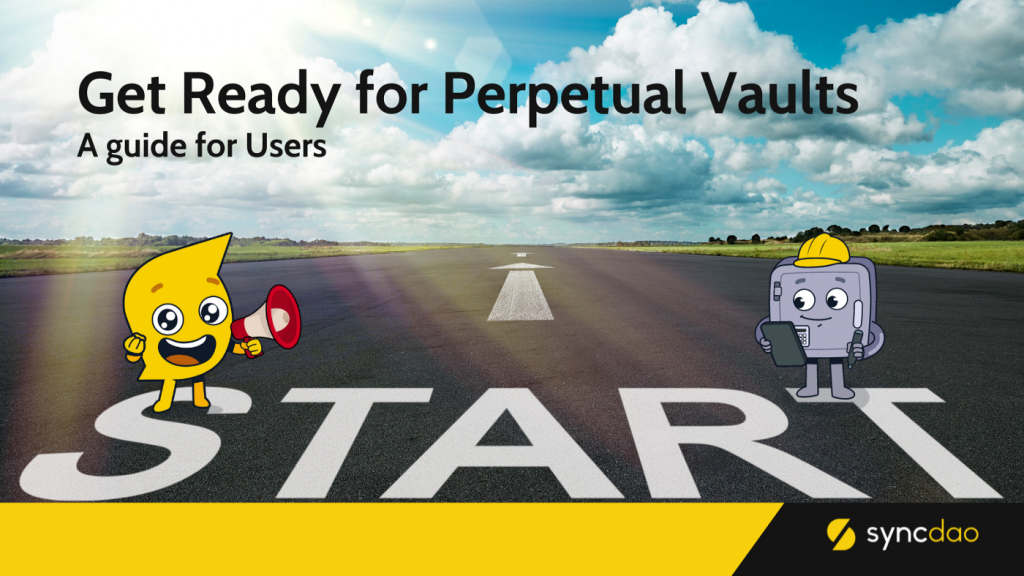 Get Ready for Perpetual Vaults — a Guide for Users ITA